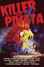 Watch Killer Piñata 123moviesfree