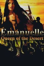 Watch Emanuelle: Queen of the Desert 123moviesfree