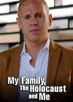 Watch My Family, The Holocaust and Me 123moviesfree