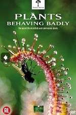 Watch Plants Behaving Badly 123moviesfree