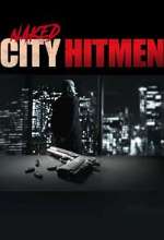 Watch Naked City: Hitmen 123moviesfree
