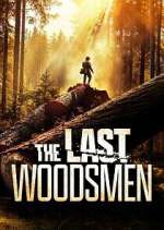 Watch The Last Woodsmen 123moviesfree