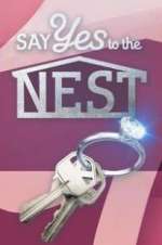 Watch Say Yes to the Nest 123moviesfree