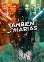 Watch TÃº tambiÃ©n lo harÃ­as 123moviesfree