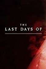 Watch The Last Days Of 123moviesfree