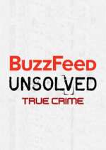 Watch BuzzFeed Unsolved: True Crime 123moviesfree