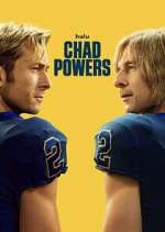 Watch Chad Powers 123moviesfree