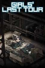 Watch Girls Last Tour 123moviesfree