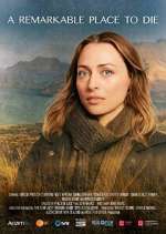 Watch A Remarkable Place to Die 123moviesfree