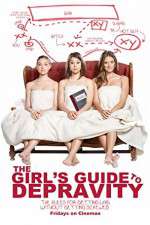 Watch The Girls Guide to Depravity 123moviesfree