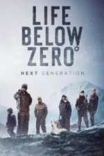 Watch Life Below Zero: Next Generation 123moviesfree