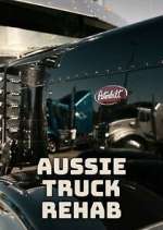 Watch Aussie Truck Rehab 123moviesfree