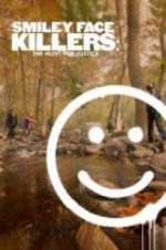 Watch Smiley Face Killers: The Hunt for Justice 123moviesfree