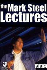 Watch The Mark Steel Lectures 123moviesfree