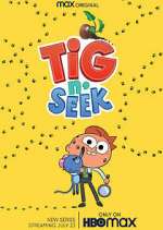 Watch Tig N' Seek 123moviesfree