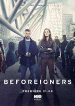 Watch Beforeigners 123moviesfree