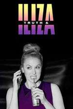 Watch Truth & Iliza 123moviesfree
