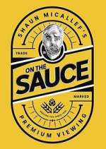 Watch Shaun Micallef's on the Sauce 123moviesfree