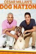Watch Cesar Millan's Dog Nation 123moviesfree