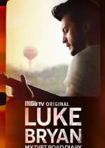 Watch Luke Bryan: My Dirt Road Diary 123moviesfree
