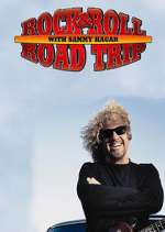 Watch Rock & Roll Road Trip with Sammy Hagar 123moviesfree