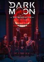 Watch Dark Moon: The Blood Altar 123moviesfree