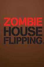 Watch Zombie House Flipping 123moviesfree