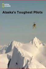 Watch Alaska's Toughest Pilots 123moviesfree