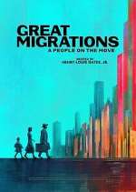 Watch Great Migrations: A People on the Move 123moviesfree