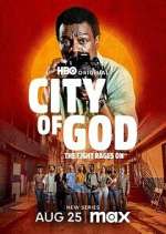 Watch City of God: The Fight Rages On 123moviesfree