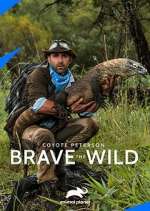 Watch Coyote Peterson: Brave the Wild 123moviesfree