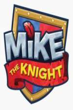 Watch Mike the Knight 123moviesfree