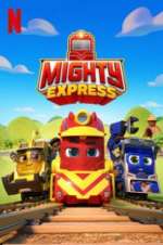 Watch Mighty Express 123moviesfree