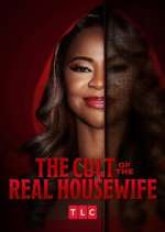 Watch The Cult of the Real Housewife 123moviesfree