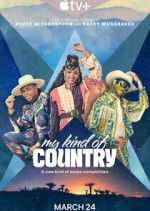 Watch My Kind of Country 123moviesfree