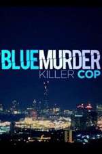Watch Blue Murder: Killer Cop 123moviesfree