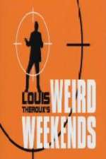 Watch Louis Theroux's Weird Weekends 123moviesfree