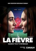 Watch La FiÃ¨vre 123moviesfree