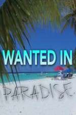 Watch Wanted in Paradise 123moviesfree