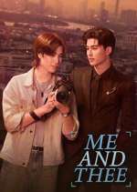 Watch Me and Thee 123moviesfree
