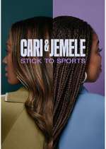 Watch Cari & Jemele: Stick to Sports 123moviesfree