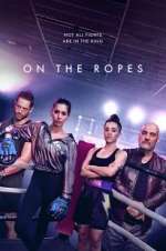 Watch On the Ropes 123moviesfree