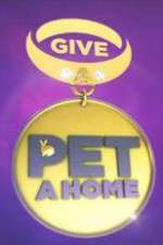 Watch Give a Pet a Home 123moviesfree