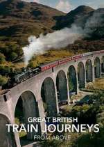 great british train journeys from above tv poster