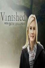 Watch Vanished with Beth Holloway 123moviesfree