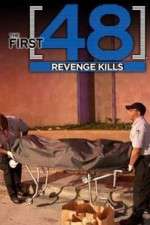 Watch The First 48: Revenge Kills 123moviesfree