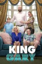 Watch King Gary 123moviesfree
