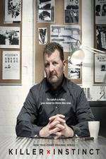 Watch Killer Instinct (2011) 123moviesfree