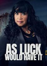 Watch As Luck Would Have It 123moviesfree