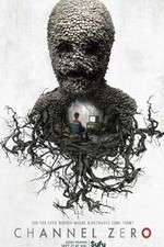 Watch Channel Zero 123moviesfree